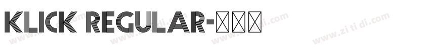 Klick Regular字体转换